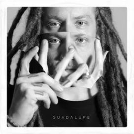 Guadalupe - 2022 • Single/EP