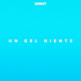 Un Bel Niente - 2019 • Sencillo/EP