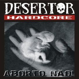 Aborto Não! - 2002 • Álbum