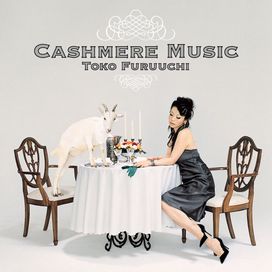 Cashmere Music - Toko Furuuchi