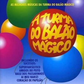 As Melhores Músicas da Turma do Balão Mágico - 2003 • Álbum