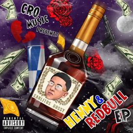 Henny &amp; Redbull - 2020 • Single/EP
