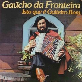 Isto Que É Gaiteiro Bom - 1981 • Álbum