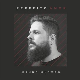 Perfeito Amor - 2020 • Sencillo/EP