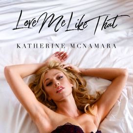 Love Me Like That - 2021 • Single/EP