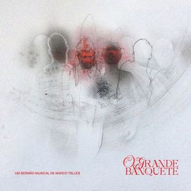 O Grande Banquete (part. Coletivo Candiero e Filipe da Guia) - 2025 • Álbum