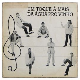 Dá Água Pro Vinho - 1991 • Álbum