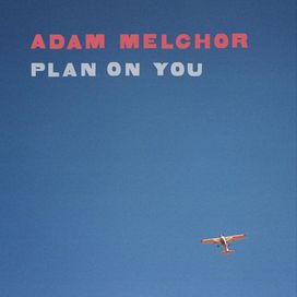 Plan On You - 2019 • Álbum