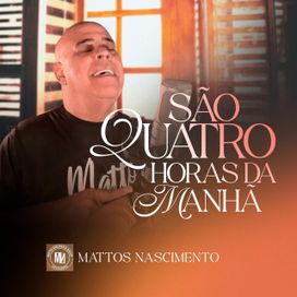 São Quatro Horas da Manhã - 2023 • Sencillo/EP