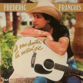 Je Veux Chanter La Nostalgie - 1981 • Álbum