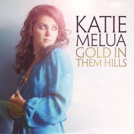 Gold In Them Hills - 2011 • Single/EP