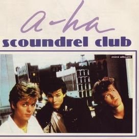 Scoundrel Club - 1987 • Sencillo/EP