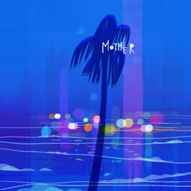 Mother - 2023 • Álbum