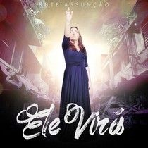Ele Virá - 2017 • Álbum