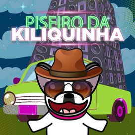 Piseiro da Kiliquinha  - 2021 • Single/EP