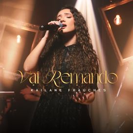 Vai Remando - 2024 • Single/EP