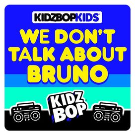 We Don't Talk About Bruno - 2022 • Single/EP