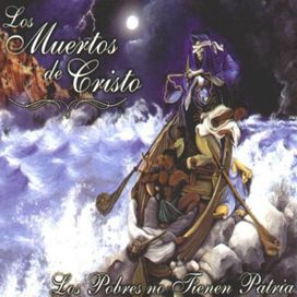 Los Pobres No Tienen Patria - 1999 • Álbum