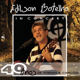 In Concert: 40 Anos de Poemas e Canções - 2019 • Álbum