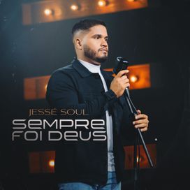 Sempre Foi Deus - 2025 • Single/EP