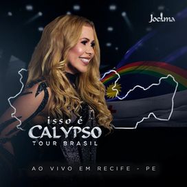 Isso É Calypso Tour Brasil (Ao Vivo em Recife - PE) EP4 - 2024 • Single/EP