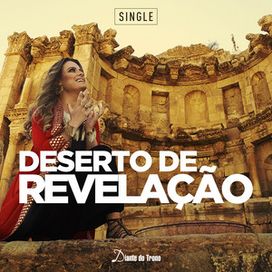 Deserto de Revelação (Ao Vivo) - 2017 • Sencillo/EP
