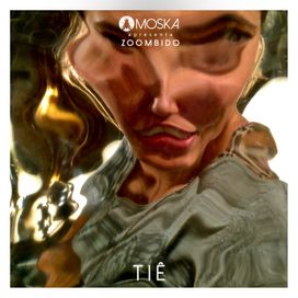 Moska Apresenta Zoombido: Tiê - 2023 • Single/EP
