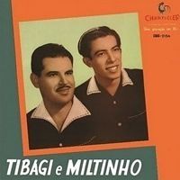 Tibagi e Miltinho, vol. 03 - 1961 • Álbum