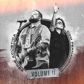 Série Acústica Com Fernandinho, Vol. 2 (Acústico) - 2021 • Álbum