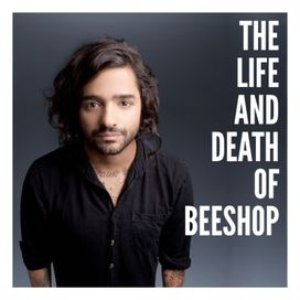 The Life and Death of Beeshop - 2016 • Álbum