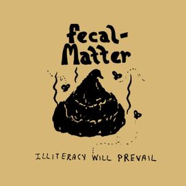 Illiteracy Will Prevail - 1986 • Álbum