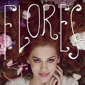 Flores - 2013 • Sencillo/EP