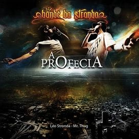 A Profecia - 2011 • Álbum