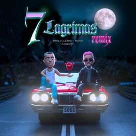 7 Lágrimas (Remix) - 2022 • Single/EP