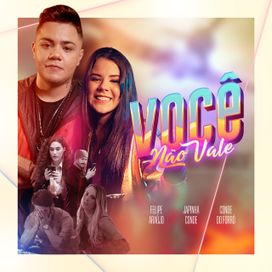Você Não Vale (part. Japinha Conde) - 2020 • Sencillo/EP