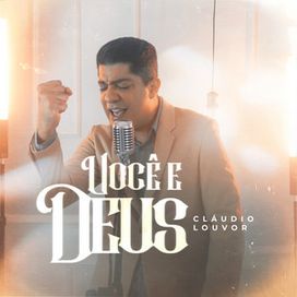 Você e Deus - 2022 • Single/EP
