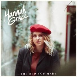 The Bed You Made - 2019 • Single/EP