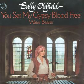 You Set My Gypsy Blood Free  - 1979 • Single/EP