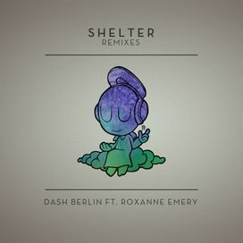 Shelter (Remixes) featuring Roxanne Emery - 2014 • Álbum