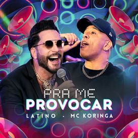 Pra Me Provocar (Ao Vivo) (part. MC Koringa) - 2025 • Sencillo/EP