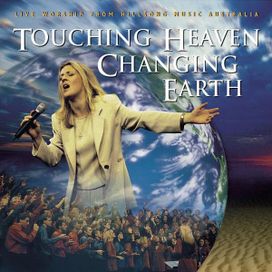 Touching Heaven, Changing Earth - 1998 • Álbum