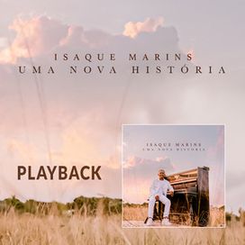 Uma Nova História (Playback) - 2023 • Single/EP