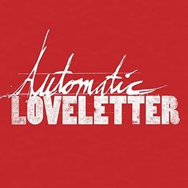 Automatic Loveletter - 2009 • Sencillo/EP