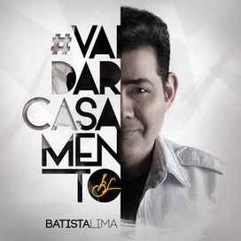 Vai Dar Casamento - 2016 • Álbum