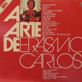 A Arte de Erasmo Carlos - 1981 • Álbum