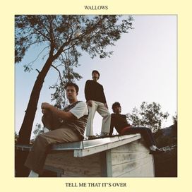Tell Me That It's Over - 2022 • Álbum