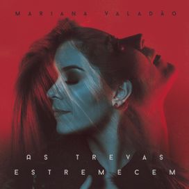 As Trevas Estremecem (Tremble) - 2018 • Single/EP