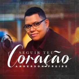 Seguir Teu Coração - 2021 • Single/EP