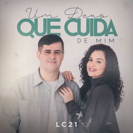 Um Deus Que Cuida de Mim - 2022 • Sencillo/EP