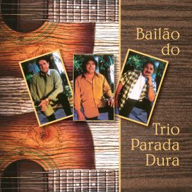 Bailão do Trio Parada Dura - 2008 • Álbum